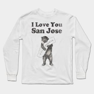 Vintage I Love Your San Jose California Long Sleeve T-Shirt